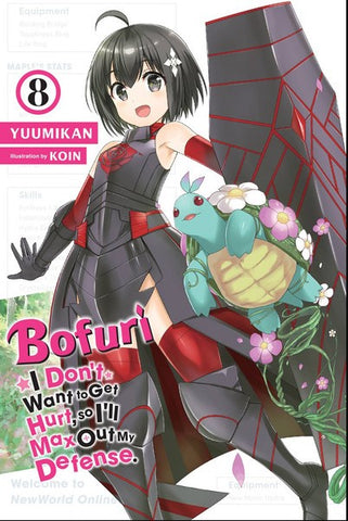 Bofuri: I Don't Want To Get Hurt, So I'll Max Out My Defense Vol. 8 Manga Graphic Novel