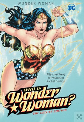 Who is Wonder Woman Graphic Novel (Deluxe Edition) Year 2023 Allan Heinberg