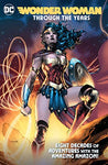 Wonder Woman Through the Years Graphic Novel HC Year 2020
