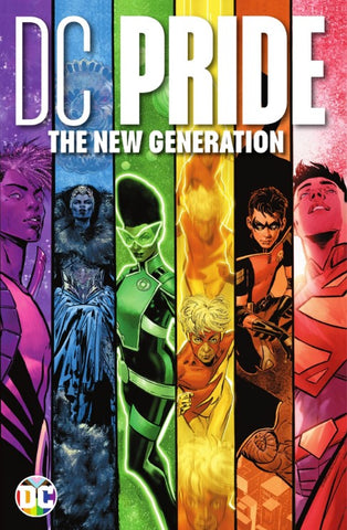 DC Pride The New Generation June 2023 Hard Cover Graphic Novel