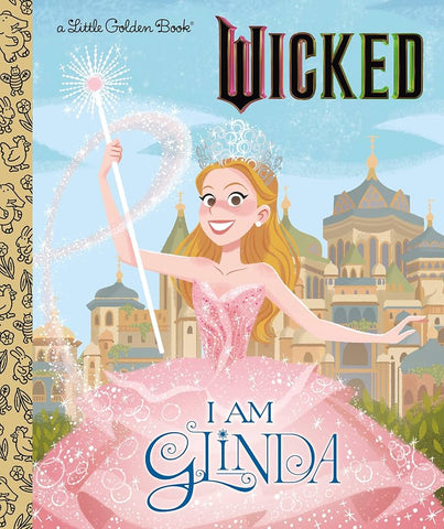 A Little Golden Book: I Am Glinda Wicked 2025