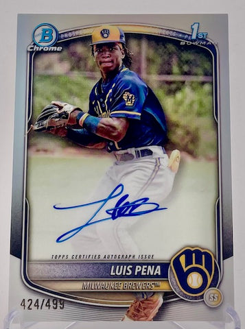 Brewers Luis Pena 2025 Bowman Chrome No.CPA-LP #424/499 Refractor Autographed 1st Bowman Single Card