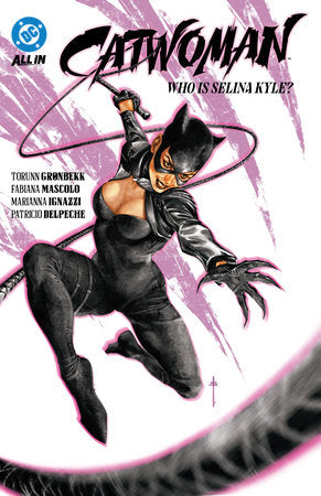 Catwoman Volume #1: Who is Selena Kyle July 2025 Soft Cover Graphic Novel Book