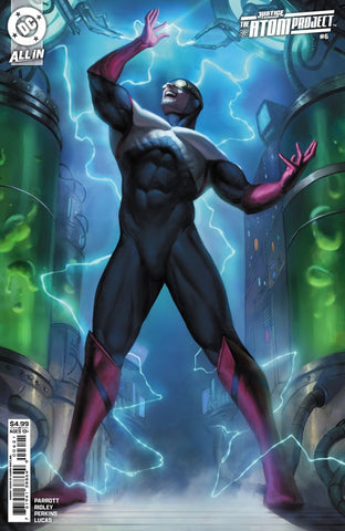 Justice League: The Atom Project Issue #6 June 2025 Cover B Comic Book