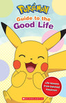 Pokemon: Guide to the Good Life Book