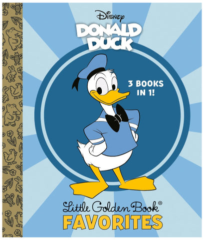 A Little Golden Book: Disney Donald Duck Favorites (3 Books in 1) June 2024