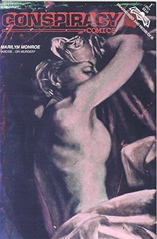 Conspiracy Comics: Marilyn Monroe Issue #1 October 1992 Comic Book