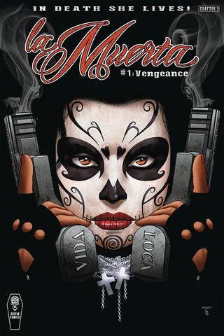 La Muerta: Vengeance Issue #1 October 2024 Premiere Edition Comic Book
