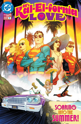 DC's Kal-El-Fornia Love Issue #1 July 2025 Cover A Comic Book