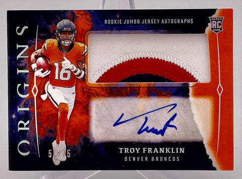 Broncos Troy Franklin 2024 Panini Origins No.RJA-TFR #51/75 Autographed Relic Rookie Single Card