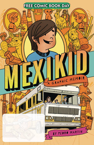 FCBD 2023: Mexikid - A Graphic Memoir Comic Book