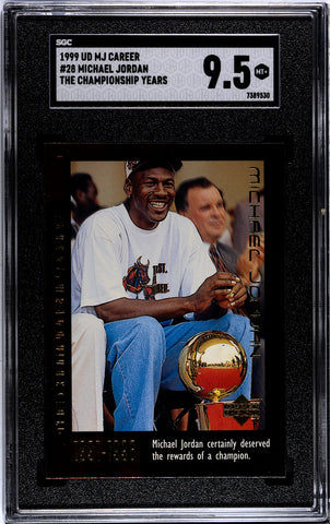 Bulls Michael Jordan 1999 Upper Deck MJ Career No.28 The Championship Years SGC Graded 9.5 Single Card (7389530)