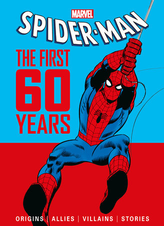 Spider-Man: The First 60 Years HC Graphic Novel (2024)