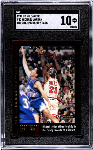 Bulls Michael Jordan 1999 Upper Deck MJ Career No.32 The Championship Years SGC Graded 10 Single Card (9327578)