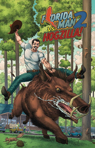 Florida Man vs. Hogzilla Issue #3 September 2024 Cover A Comic Book