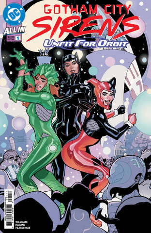 Gotham City Sirens: Unfit for Orbit Issue #1 July 2025 Cover A Comic Book