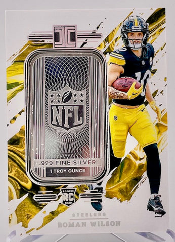 Steelers Roman Wilson 2024 Panini Impeccable No.SS-RWN #19/25 1 Troy Ounce .999 Fine Silver Rookie Single Card