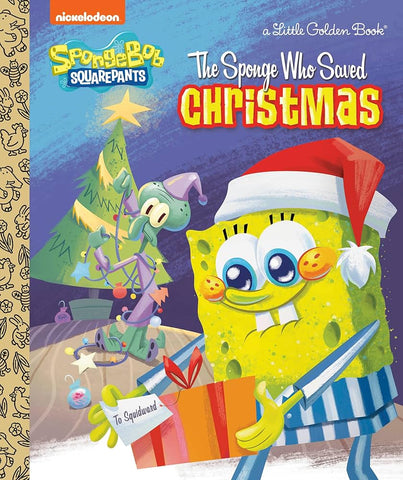 A Little Golden Book: The Sponge Who Saved Christmas (Spongebob Squarepants) September 2024 Book