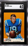 Colts Johnny Unitas 1969 Topps No.25 SGC Graded 6 Single Card