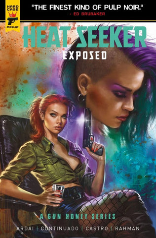 Heat Seeker: Exposed Issue #1 June 2025 Cover B Comic Book