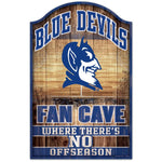 Duke Wood Sign 11x17 Fan Cave