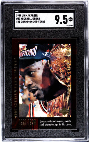 Bulls Michael Jordan 1999 Upper Deck MJ Career No.33 The Championship Years SGC Graded 9.5 Single Card (5523726)