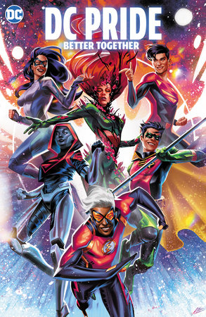 DC Pride Better Together June 2024 Hard Cover Graphic Novel