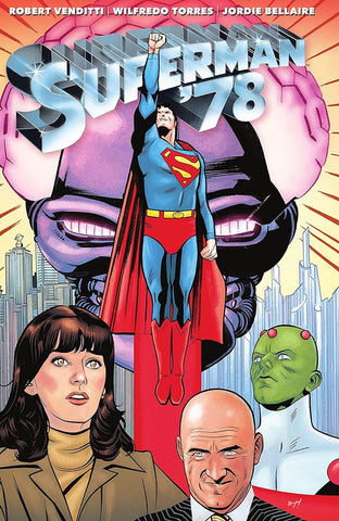 Superman '78 Hard Cover June 2024 Graphic Novel Comic Book