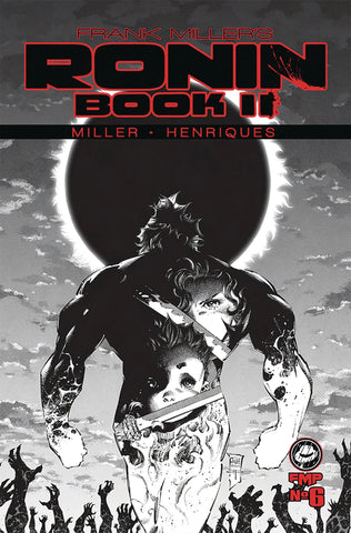 Frank Miller's Ronin Book II Issue #6 February 2024 Cover A Comic Book