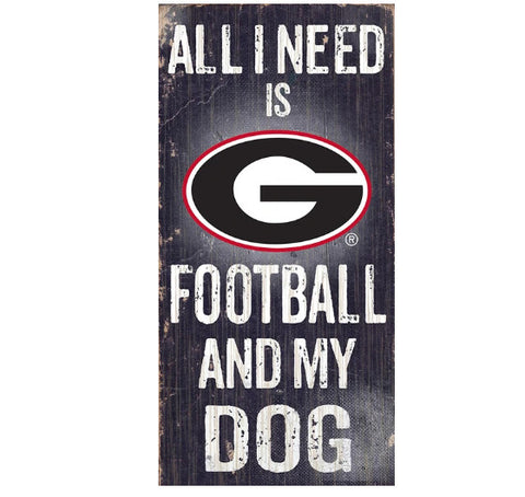 Georgia 6x12 Wood Sign All I Need is My Dog
