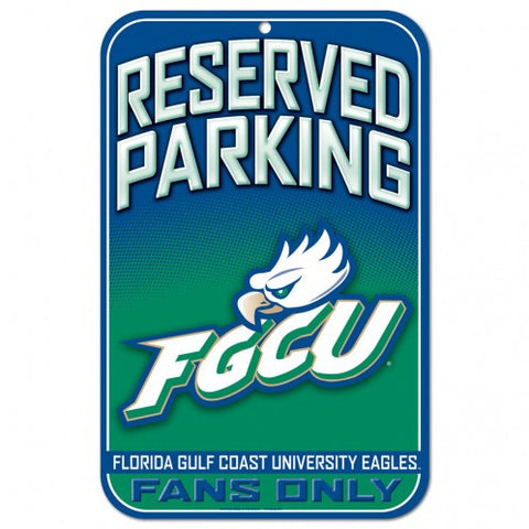 FGCU Plastic Sign 11x17 Reserved Parking Fade