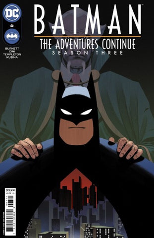 Batman: The Adventures Continue Season Three Issue #6 June 2023 Cover A Comic Book